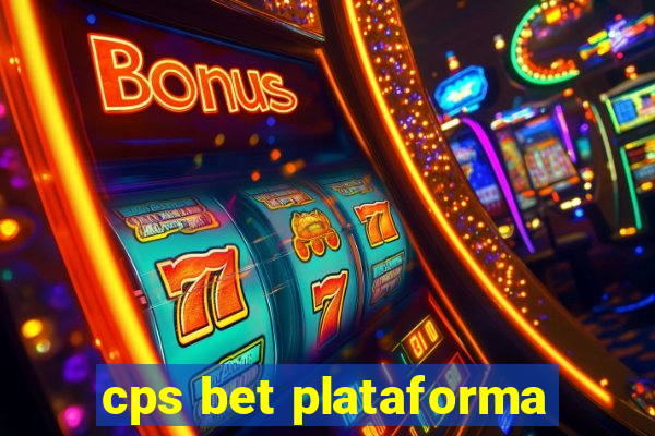 cps bet plataforma